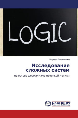 Issledovanie slozhnykh sistem: na osnove formalizma nechetkoy logiki (Russian Edition),Used