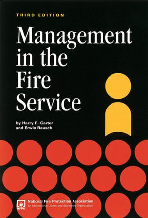 Management in the Fire Service, 3e,Used