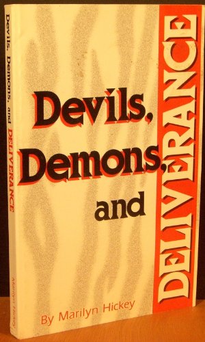 Devils, Demons and Deliverance,Used