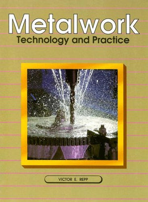 Metalwork: Technology And Practice,Used