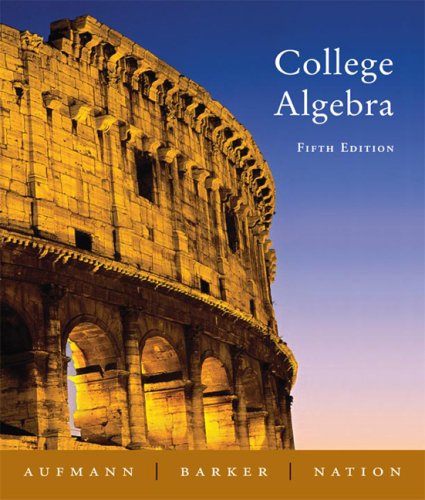 College Algebra, Fifth Edition,New