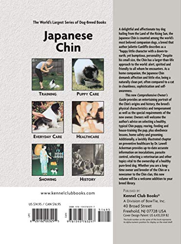 Japanese Chin: A Comprehensive Guide to Owning and Caring for Your Dog (CompanionHouse Books) (Kennel Club Book) An Owner's Guid,New
