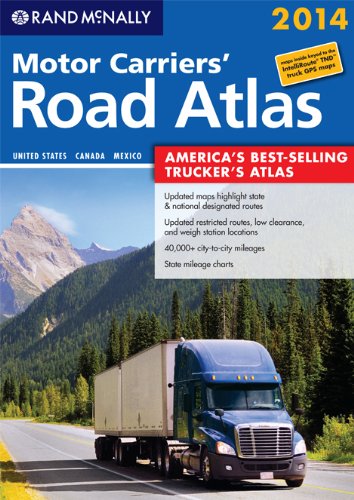 Rand McNally 2014 Motor Carriers' Road Atlas: United States, Canada, Mexico,Used