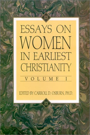 Essays on Women in Earliest Christianity,Used