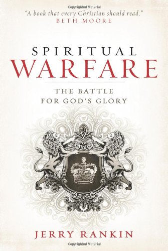 Spiritual Warfare: The Battle for God's Glory,Used