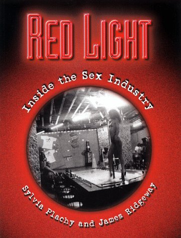 Red Light: Inside the Sex Industry