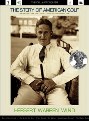 The Story of American Golf Volume One: 18881941: The Callaway Golfer (series),Used