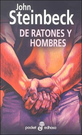 De ratones y hombres / Of Mice and Men (Spanish Edition),Used