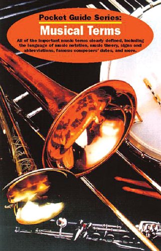 Musical Terms: Pocket Guide Series (Pocket Manual Series),Used