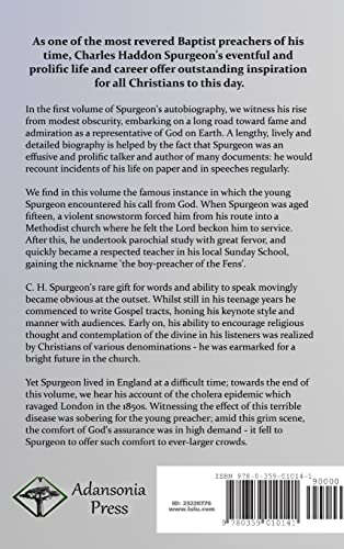 C. H. Spurgeon's Autobiography: The Early Years, 18341859, The Life of the Great Baptist Preacher Compiled from his diary, lett,Used