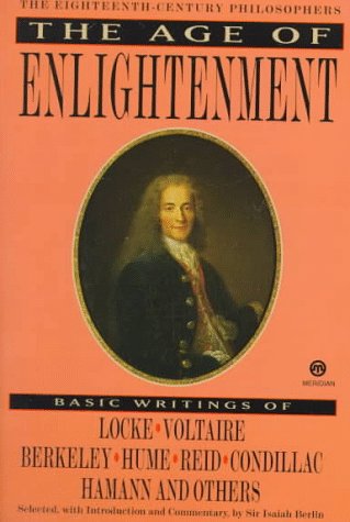 The Age Of Enlightenment: The 18Th Century Philosophers