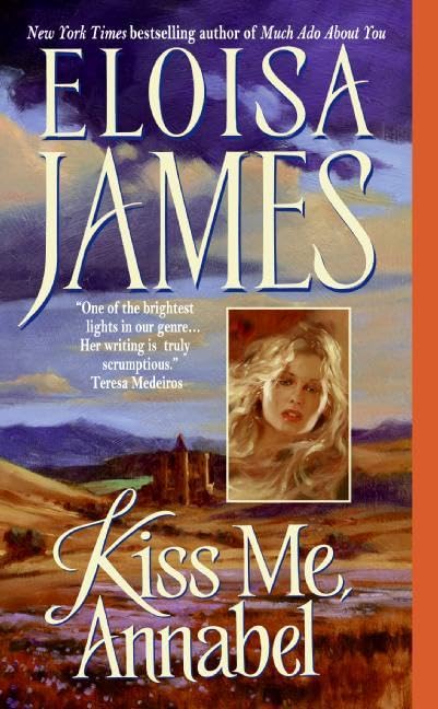 Kiss Me, Annabel (Essex Sisters, book 2),New