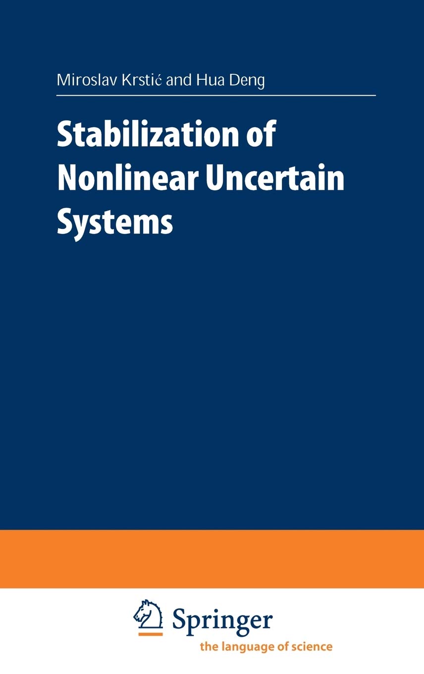 Stabilization of Nonlinear Uncertain Systems (Communications and Control Engineering),Used