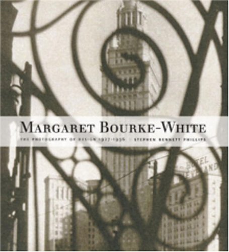 Margaret BourkeWhite: Photography of Design, 19271936,Used