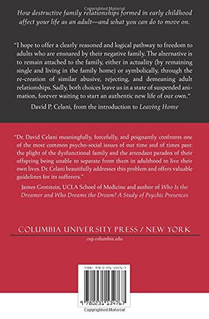 Leaving Home: The Art of Separating From Your Difficult Family,Used