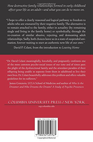 Leaving Home: The Art of Separating From Your Difficult Family,Used