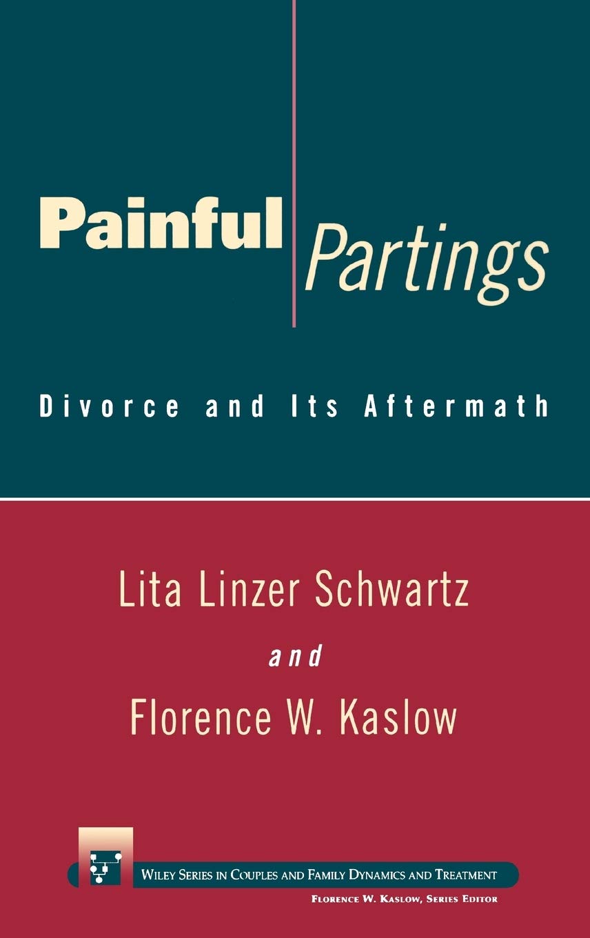 Painful Partings: Divorce and Its Aftermath,Used