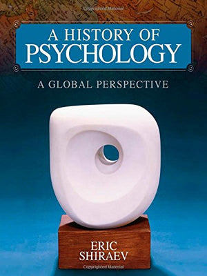A History of Psychology: A Global Perspective,New