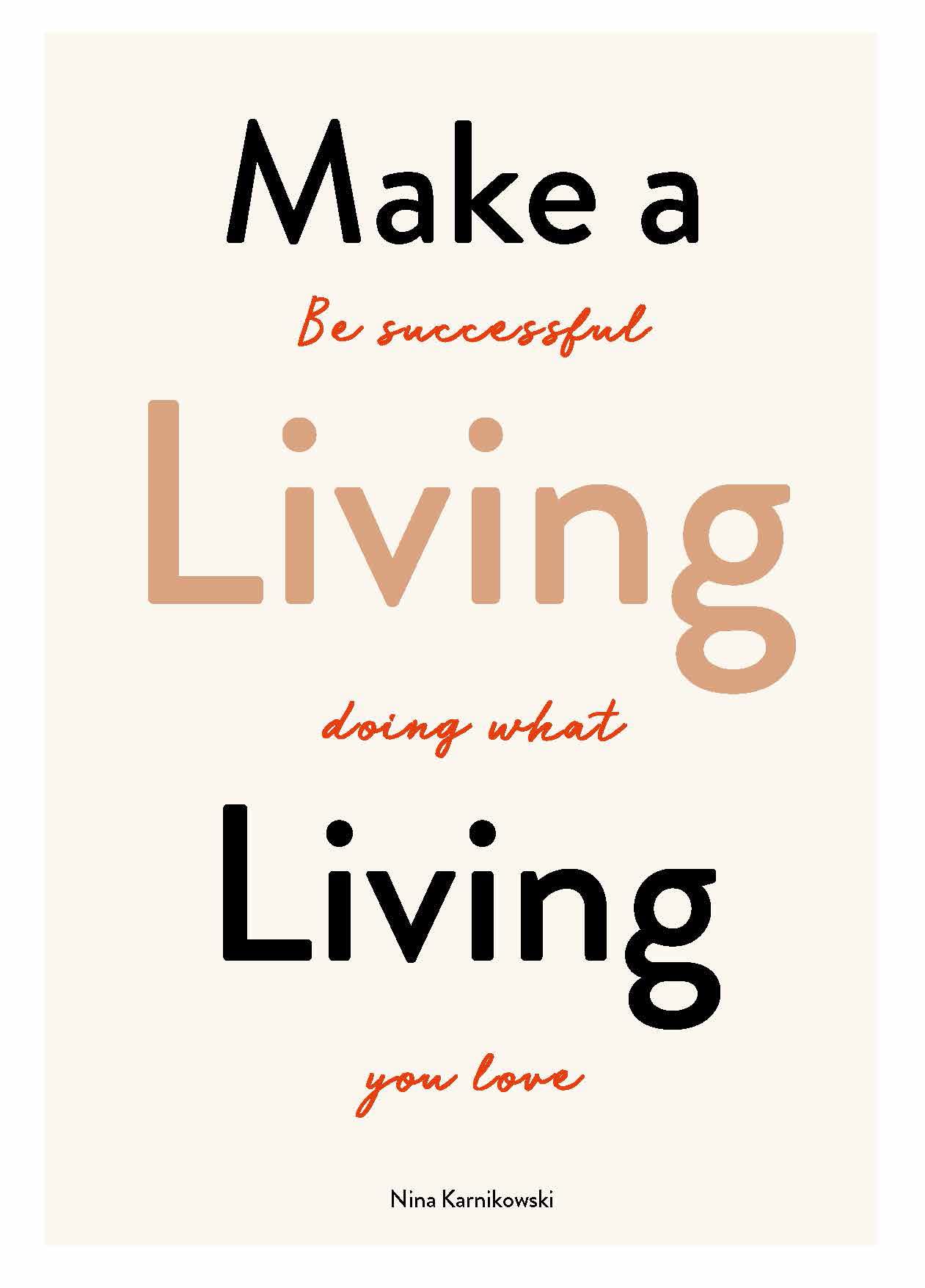 Make A Living Living