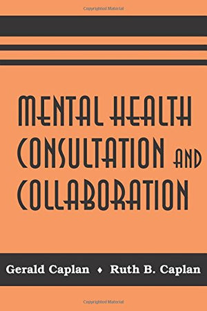 Mental Health Consultation and Collaboration,Used