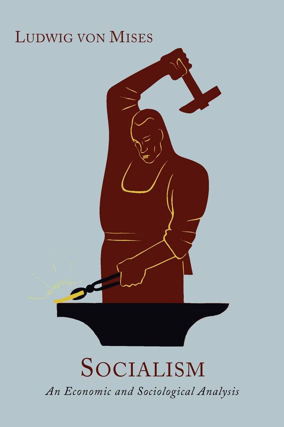 Socialism: An Economic and Sociological Analysis [New Edition, Enlarged with an Epilogue],Used