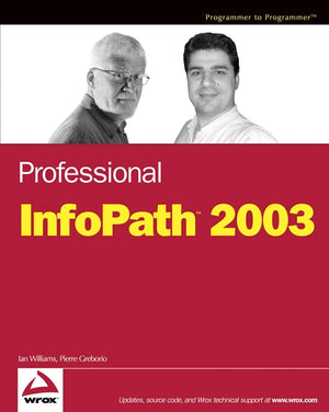 Professional InfoPath 2003