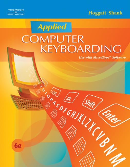 Applied Computer Keyboarding (Keyboarding Production),New