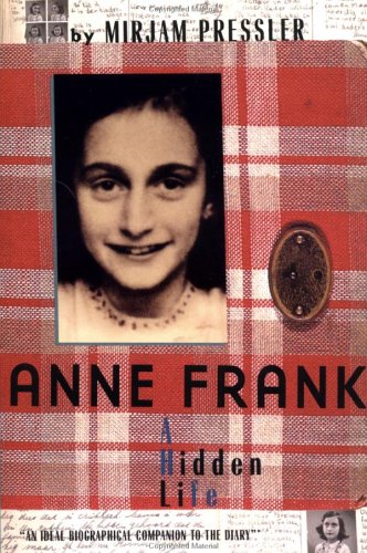 Anne Frank: A Hidden Life