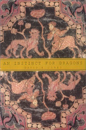 An Instinct for Dragons