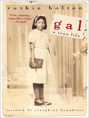 Gal: A True Life,Used