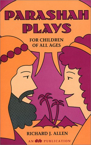 Parashah Plays: For Children of All Ages,Used