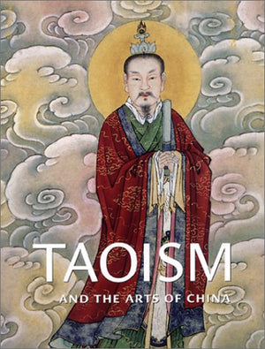 Taoism and the Arts of China,Used