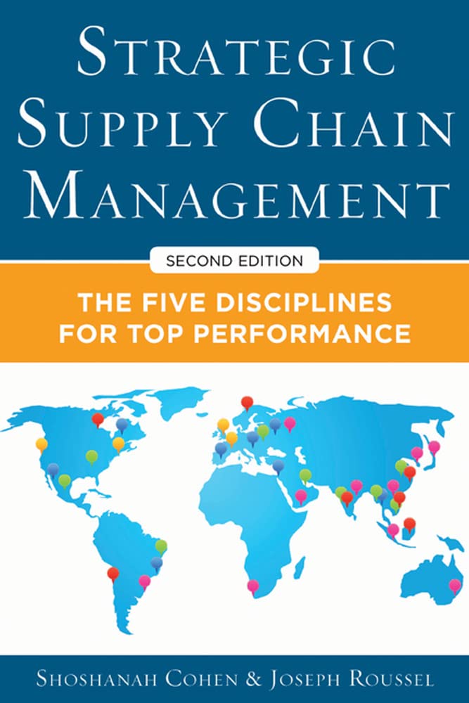 Strategic Supply Chain Management: The Five Core Disciplines for Top Performance, Second Editon,New