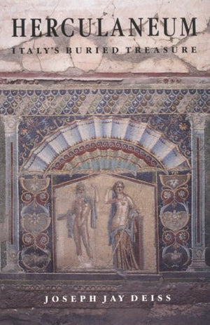 Herculaneum: Italy'S Buried Treasure,New