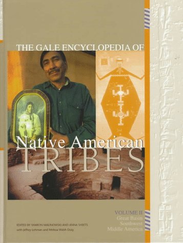Gale Encyclopedia of Native American Tribes, Volume 2: Great Basin, Southwest, Middle America,Used