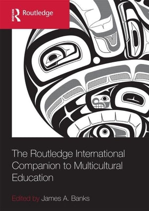 The Routledge International Companion to Multicultural Education (Routledge International Handbooks of Education),Used