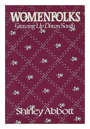 Womenfolks: Growing Up Down South,Used