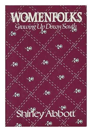 Womenfolks: Growing Up Down South,Used