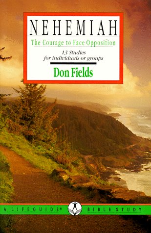 Nehemiah: The Courage to Face Opposition (Lifeguide Bible Studies),Used
