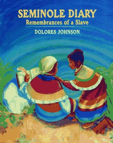 Seminole Diary: Remembrances of a Slave,Used