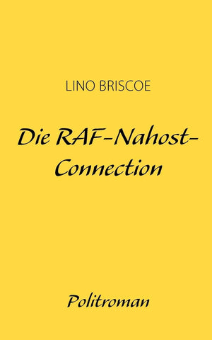 Die RAFNahostConnection (German Edition),Used