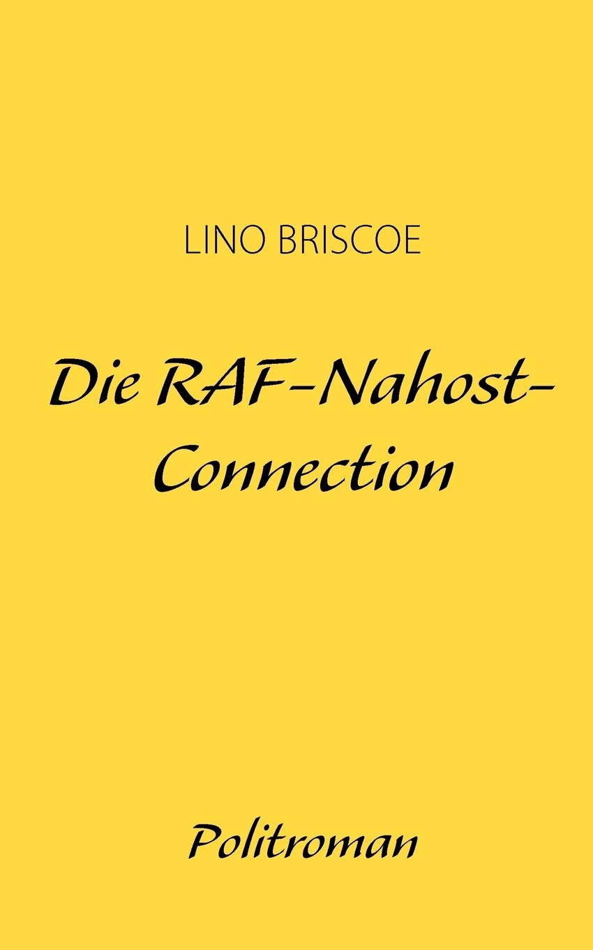 Die RAFNahostConnection (German Edition),Used