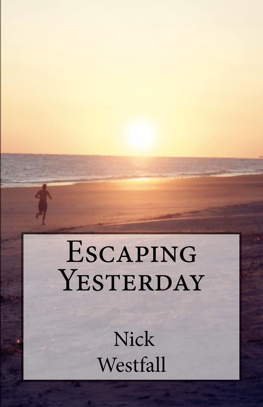 Escaping Yesterday,Used