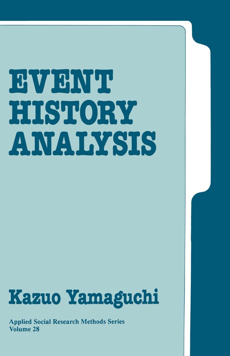 Event History Analysis (Applied Social Research Methods),Used