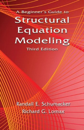A Beginner's Guide to Structural Equation Modeling: Third Edition,Used