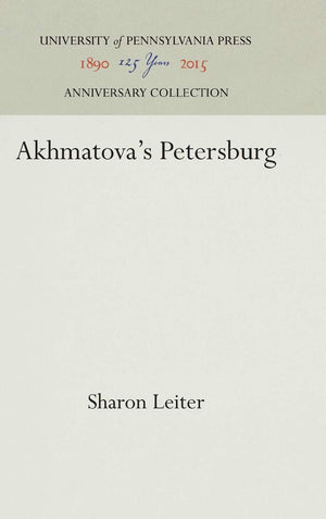 Akhmatova'S Petersburg (Anniversary Collection),Used
