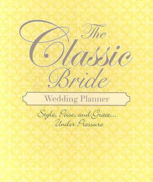 The Classic Bride Wedding Planner,Used