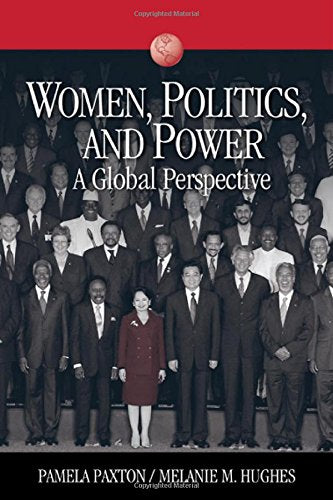 Women, Politics, and Power: A Global Perspective (Sociology for a New Century Series),Used