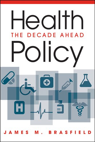 Health Policy: The Decade Ahead,Used