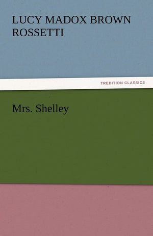 Mrs. Shelley,Used